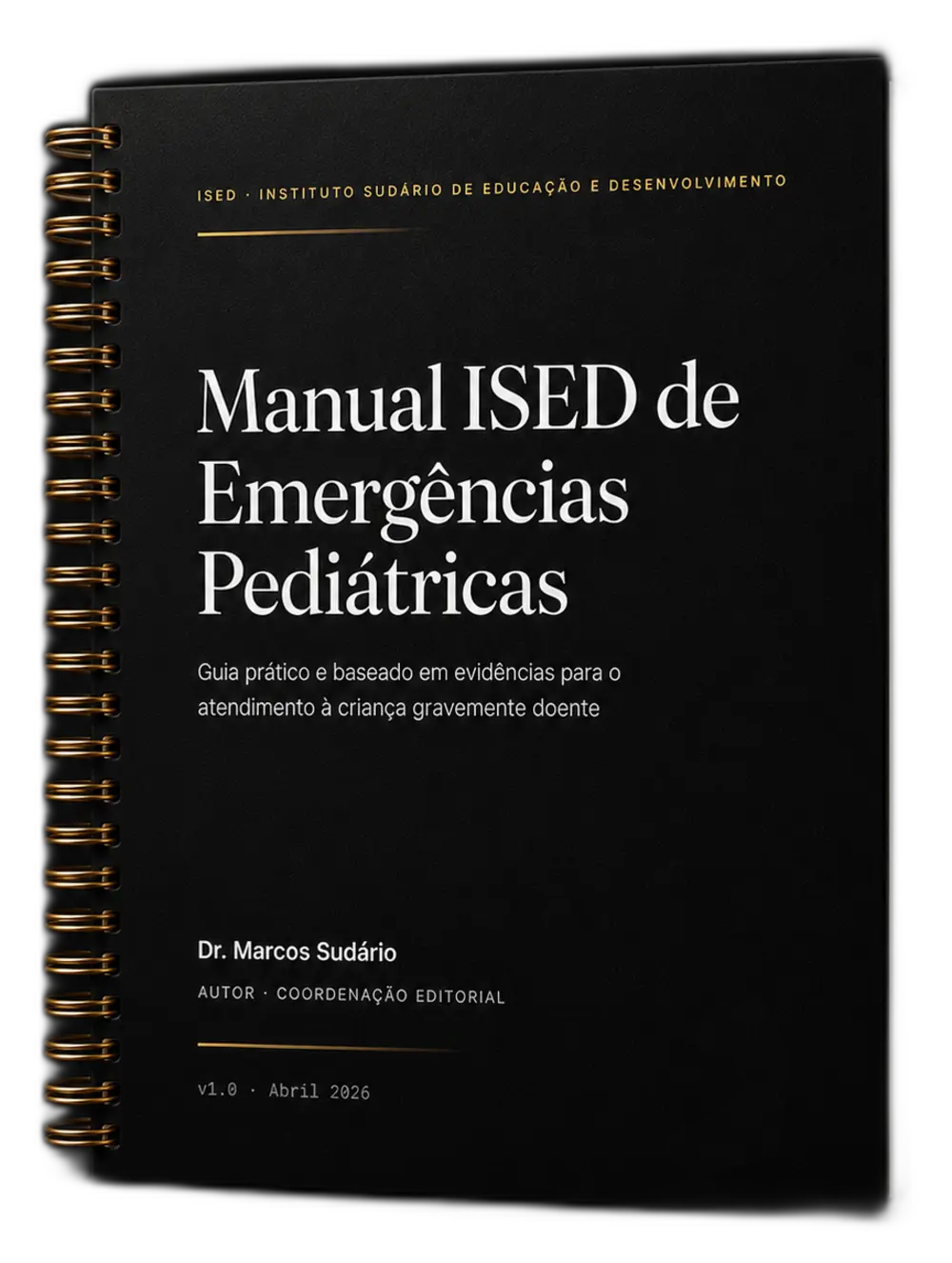 Manual ISED de Emergências Pediátricas — Impresso capa dura preta com espiral metálica